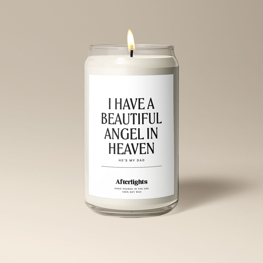 I Have a Beautiful Angel In Heaven - Dad