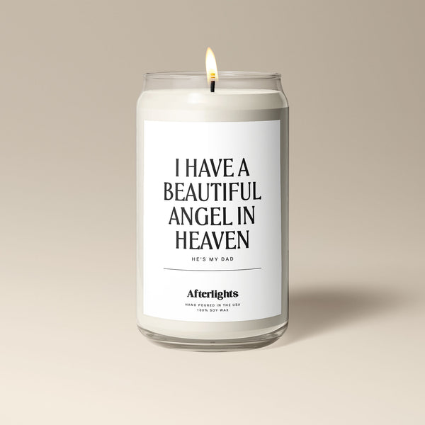 I Have a Beautiful Angel In Heaven - Dad