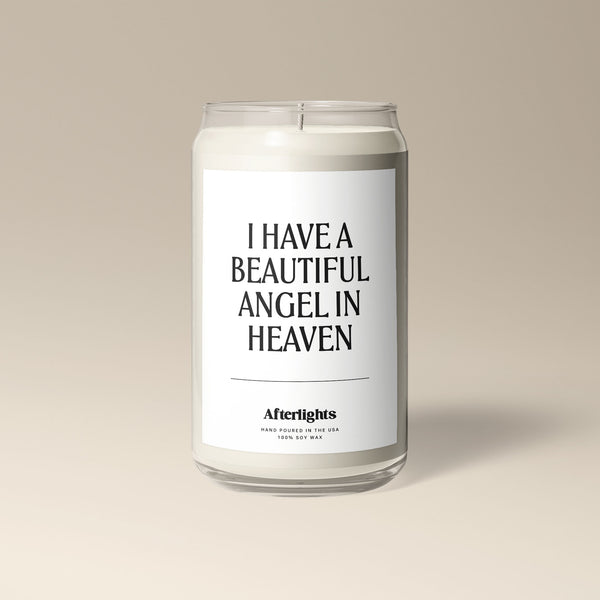 I Have A Beutiful Angel In Heaven