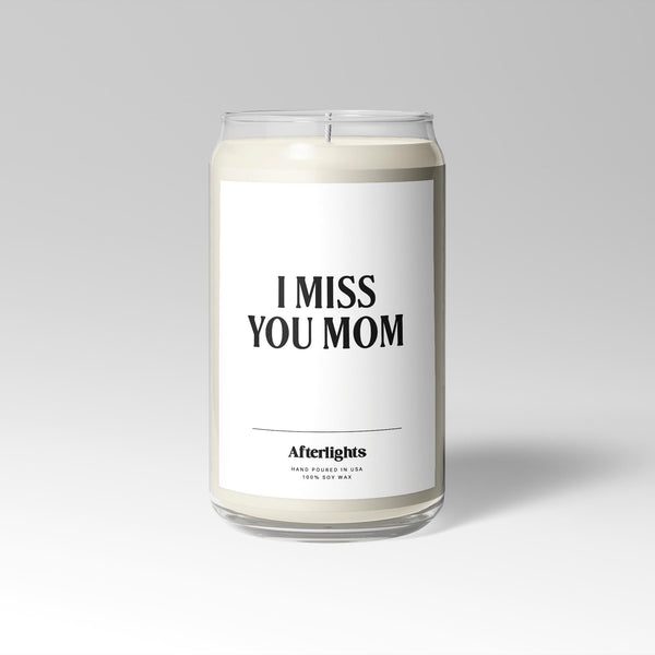 I Miss You Mom - Bold