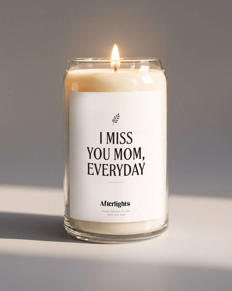 I Miss You Mom, Everyday memorial candle, hand-poured soy candle by Afterlights