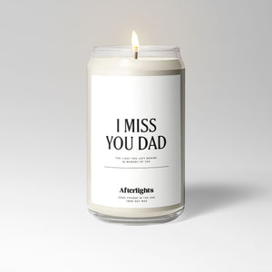 I Miss You Dad - Light