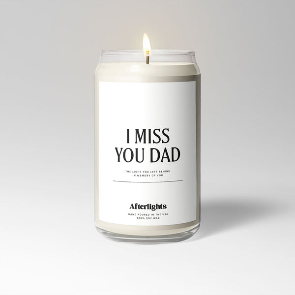 I Miss You Dad - Light