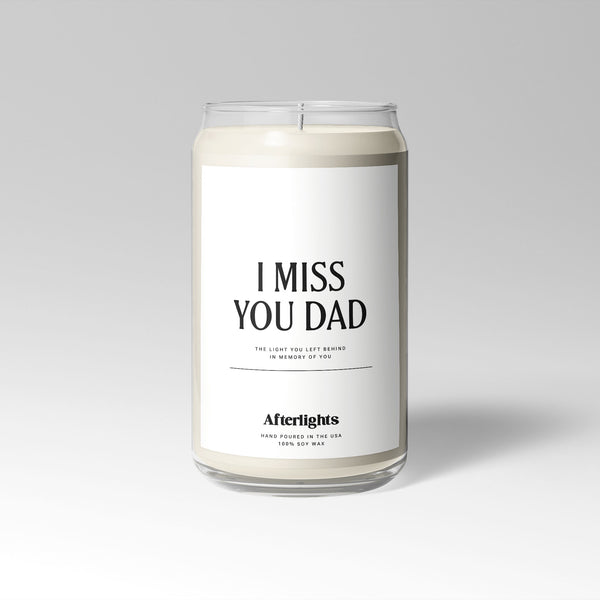 I Miss You Dad - Light